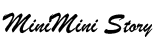 minimini story